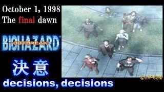 BIOHAZARD OUTBREAK 決意 decisions, decisions ©CAPCOM Resident Evil