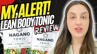 LEAN BODY TONIC​ REVIEWS ((❌MY ALERT!❌)) Nagano Lean Body Tonic Review - Lean Body Tonic Weight Loss