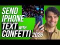 How to Send an iPhone Message with Confetti Effect 2026