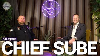 A Conversation w/ Police Chief Jake Sube | The Ogden Way [Ep. 14]