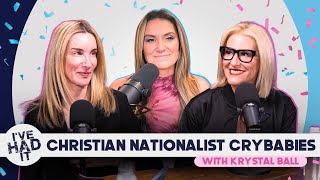 Christian Nationalist Crybabies