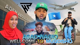 ASAD HAGIO WELLCOME TO MUQDISHO 🇸🇴