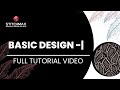 Basic Design - I (Hindi) || Full Tutorial For Beginners || Stitchmax India