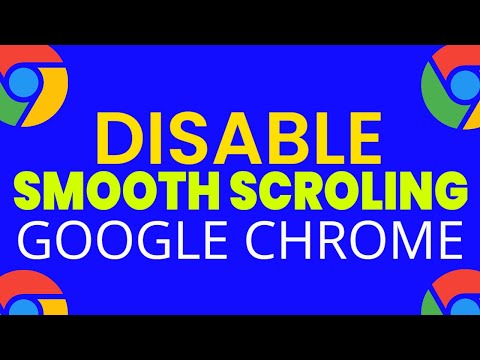 Disable Google Chrome Smooth Scrolling