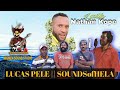 Late NATHAN KOPE _ LUCAS PELE || SOUNDSofHELA _ 2024 @WigmenSoundStudio