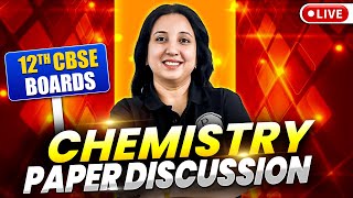 CBSE Class 12 Chemistry Question Paper Analysis | Class 12 Chemistry Answers | Class 12th Chemistry