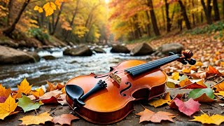 Heavenly Violin \u0026 Cello Music 🎵 Autumn 4k Scenic Relaxation