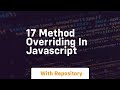 17 method overriding in javascript