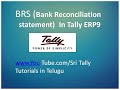 Bank Reconciliation Statement (BRS) in Tally Erp9 In Telugu