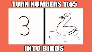 Very Easy ! How To Turn Numbers 1 to 5 Into Birds For Beginners