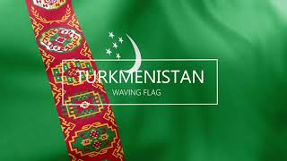 Flag of Turkmenistan │ Anthem of Turkmenistan