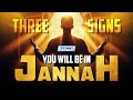 3 Signs You Will Be In Jannah