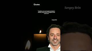 Sergey Brin Amazing advice | Google Co-Founder | motivation & Inspiration Quotes | life story