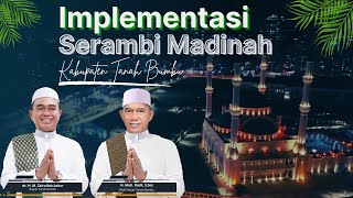 Implementasi Serambi Madinah Pemerintah Kabupaten Tanah Bumbu