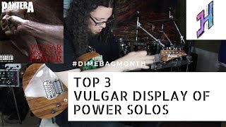 Top 3 Vulgar Display of Power Solos (Pantera)