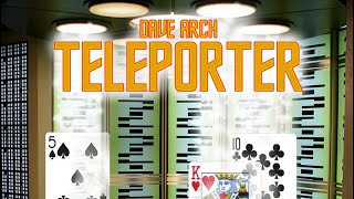 The Teleporter by Dave Arch - Magic Review