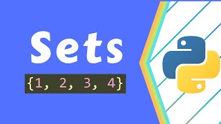 Python Tutorial: Sets - Set Methods and Operations to Solve Common Problems