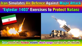 Iran Simulates Air Defense Against Major Attack. ‘Eqtedar 1403’ Exercises to Protect Natanz.