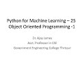 Python for Machine Learning – 25 Object Oriented Programming -1