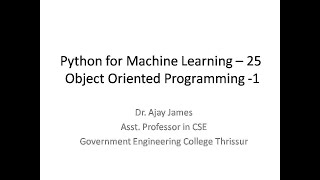 Python for Machine Learning – 25 Object Oriented Programming -1