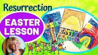 Resurrection EASTER LESSON & craft - Teacher Demonstration