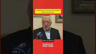 Hocaefendi, 15 Temmuz Öncesindeki Süreci Yorumluyor