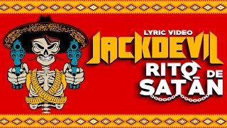 JACKDEVIL - RITO DE SATÁN (LYRIC VIDEO)