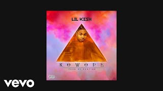 Lil Kesh - Kowope (Official Audio)