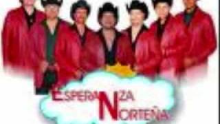 Esperanza Norteña-Todo Por Amor