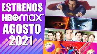 ⭐ Estrenos HBO MAX Agosto 2021 Latinoamerica | POSTA BRO!