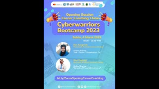 OPENING Coaching Clinic CyberWarrior Bootcamp 2023 | Generasi Cakap X IDF