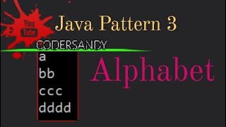 Print Alphabet Pattern 3Program in java l #alphabetpattern #CoderSandy0#java #programming