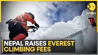 Nepal Raises Climbing Fees For Mount Everest | World News | WION