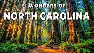 WONDERS OF NORTH CAROLINA - The Most Incredible Places in North Carolina - Travel Video 4K