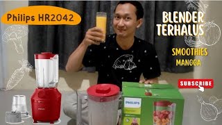 HR2042 Philips Blender Unboxing Review \u0026 Smoothies Mangga #hr2042 #philipshr2042 #philipsblender