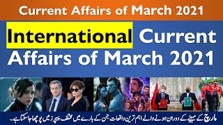 Current Affairs March 2021 for PPSC, FPSC, NTS, Tehsildar, Sub Inspector Test Preparation