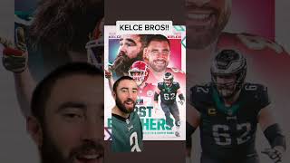 Jason Kelce & Travis Kelce will be the 1st brothers to face off in the Super Bowl!