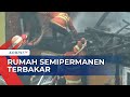 Kerugian Ditaksir Capai Ratusan Juta, 2 Rumah Semipermanen di Palembang Terbakar!