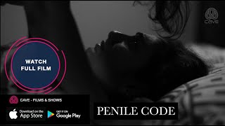 PENILE CODE   I   TRAILER   I  CAVE