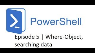 Powerhsell for beginners 😊  | Where-Object and Searching data