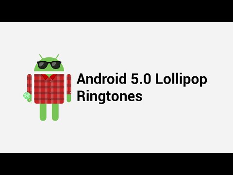 Android Kitkat & Lollipop ringtones Android Kitkat & Lollipop ringtones