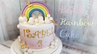 PASTEL Rainbow Cake - Creazione torta arcobaleno con colori pastello