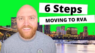 6 Steps To Take When Moving To Richmond Virginia [2021 RELOCATION TO RICHMOND]