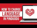 How to Change Language in Pinduoduo