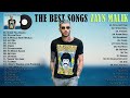 Top Hits Songs Z. A. Y. N  M. A. L. I. K - Greatest Hits Full Album 2021 - Album Playlist Best Songs