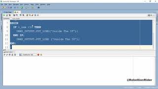 PL SQL tutorial 8 Simple IF THEN conditional Control Statement By Manish Sharma RebellionRider