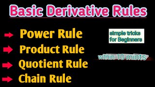 Differentiation Rules | Power Rule, Product Rule, Quotient Rule, Chain Rule | Derivative Basic Rules