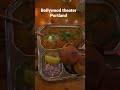 food in portland portland foodtruck bollywood indianfood usa pavbhaji theater vadapav