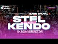 DJ STEL KENDO STYLE RAGATAK BATTLE BY DLENDENG AUIDO FT DHANDY PRODUCTION