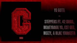 Yo Gotti - Steppers Ft. 42 Dugg, Moneybagg Yo, EST Gee, Mozzy, & Blac Youngsta (Audio)